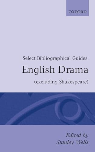 Stock image for English Drama Excluding Shakespeare: Select Bibliographical Guides for sale by Chiron Media