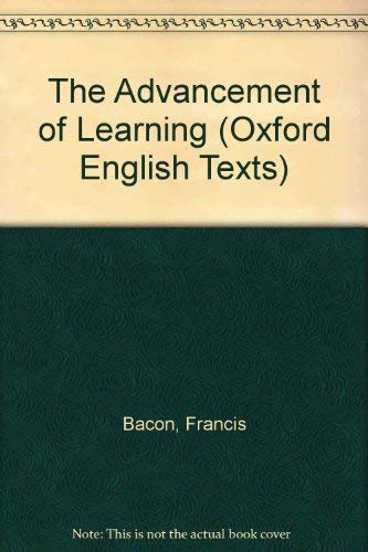 9780198710356: Advancement of Learning (Oxford English Texts)