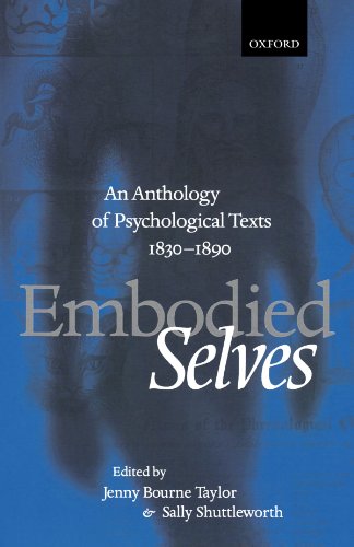 Stock image for Embodied Selves: An Anthology of Psychological Texts 1830-1890 for sale by Half Price Books Inc.