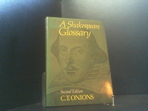 Imagen de archivo de Oxford Shakespeare Glossary a la venta por Wonder Book