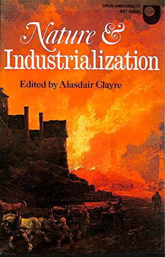 Stock image for Nature and Industrialization: An Anthology for sale by Books From California