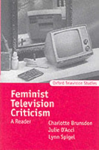 9780198711520: Feminist Television Criticism: A Reader (Oxford Television Studies)