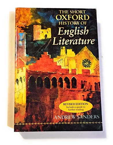 9780198711568: Short Oxford Ord History English Lit Revised (Divisin Academic)