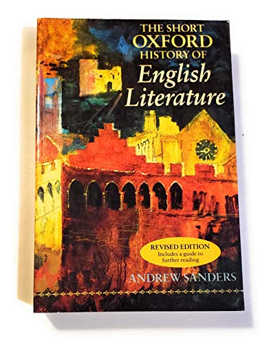 9780198711568: The Short Oxford History of English Literature (Oxford Paperbacks)