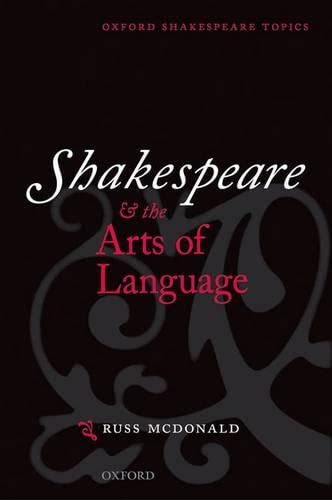 Beispielbild fr Shakespeare and the Arts of Language zum Verkauf von Anybook.com