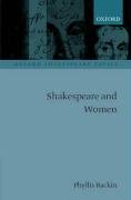 Stock image for Shakespeare and Women (Oxford Shakespeare Topics) for sale by Bahamut Media