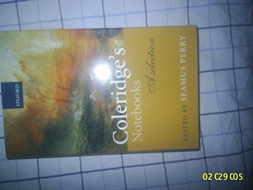9780198712015: Coleridge's Notebooks: A Selection