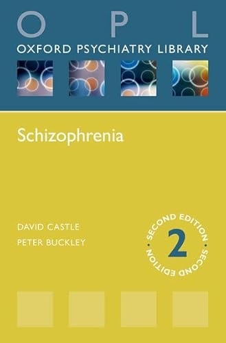 Beispielbild fr Schizophrenia (Oxford Psychiatry Library) zum Verkauf von AwesomeBooks