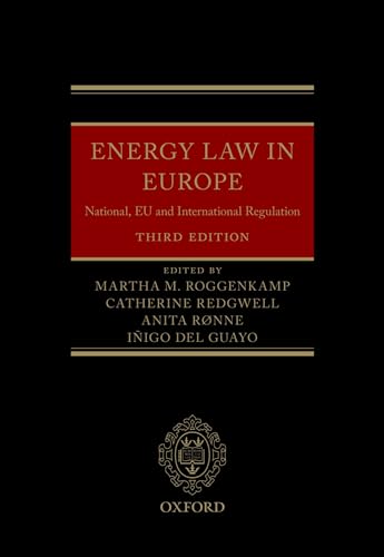 9780198712893: Energy Law in Europe: National, EU and International Regulation