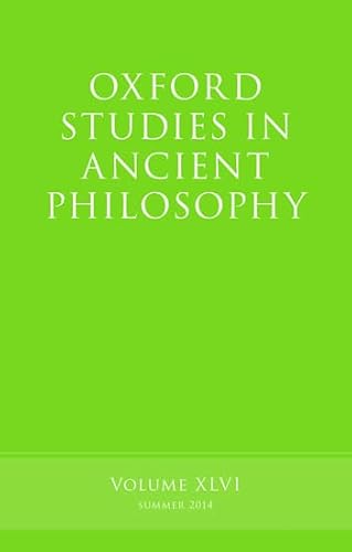 Beispielbild fr Inwood, B: Oxford Studies in Ancient Philosophy, Volume 46 zum Verkauf von Buchpark