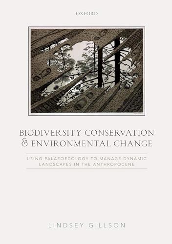 Imagen de archivo de Biodiversity Conservation and Environmental Change a la venta por Blackwell's