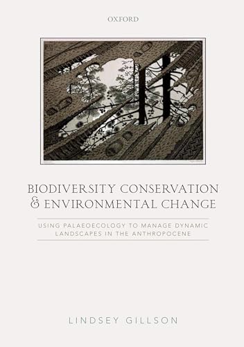 Stock image for Biodiversity Conservation and Environmental Change for sale by Blackwell's