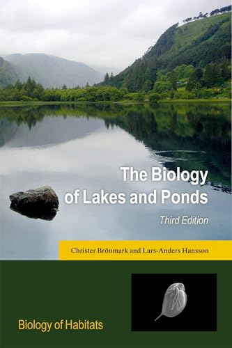 Beispielbild fr The Biology of Lakes and Ponds (Biology of Habitats Series) zum Verkauf von Housing Works Online Bookstore