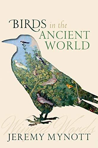 Stock image for Birds in the Ancient World: Winged Words for sale by ThriftBooks-Dallas