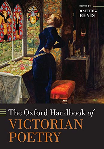 Imagen de archivo de The Oxford Handbook of Victorian Poetry (Oxford Handbooks) a la venta por Chiron Media