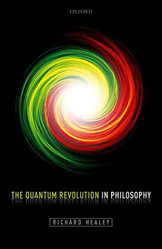 Beispielbild fr The Quantum Revolution in Philosophy zum Verkauf von Bcherwelt Wagenstadt