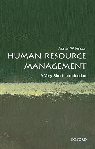 Beispielbild fr Human Resource Management : A Very Short Introduction zum Verkauf von GreatBookPrices