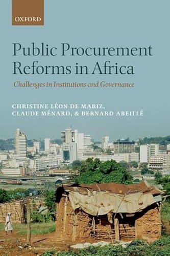 Stock image for Public Procurement Reforms in Africa: Challenges in Institutions and Governance for sale by GoldenWavesOfBooks