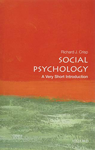 Beispielbild fr Social Psychology: A Very Short Introduction (Very Short Introductions Book 439) zum Verkauf von Anybook.com