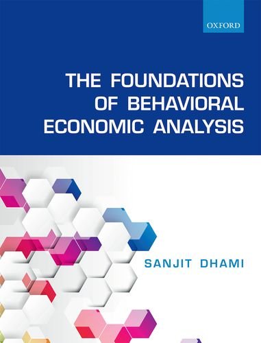 Imagen de archivo de The Foundations of Behavioral Economic Analysis a la venta por GF Books, Inc.