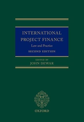 Beispielbild fr International Project Finance: Law and Practice zum Verkauf von AMM Books