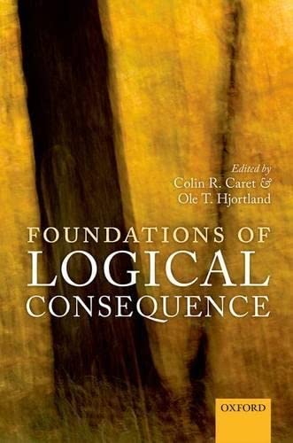 9780198715696: Foundations of Logical Consequence