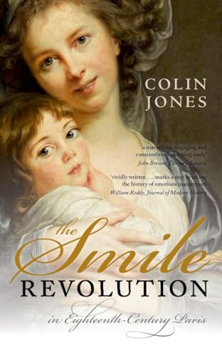 9780198715825: The Smile Revolution: In Eighteenth Century Paris