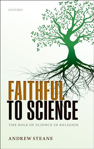 Imagen de archivo de Faithful to Science: The Role of Science in Religion a la venta por Zubal-Books, Since 1961