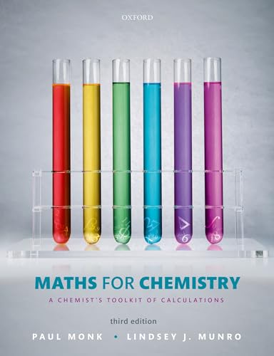 Beispielbild fr Maths for Chemistry: A chemist's toolkit of calculations zum Verkauf von Monster Bookshop