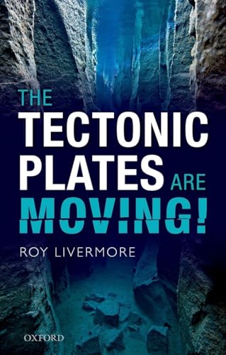 Stock image for The Tectonic Plates are Moving! for sale by Better World Books