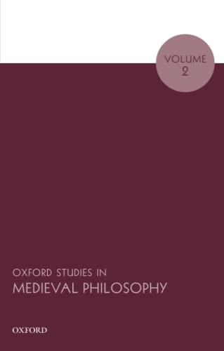 Imagen de archivo de OXF STUDIES MEDIEVAL PHILOS V2 OSMP P: Volume 2 (Oxford Studies in Medieval Philosophy) a la venta por HPB-Red