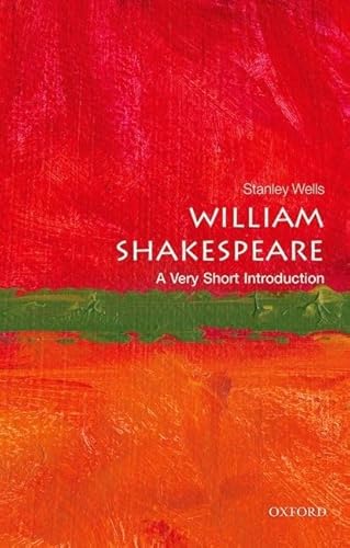 William Shakespeare: A Very Short Introduction - Wells, Stanley