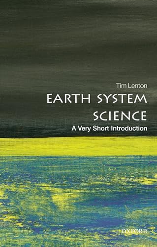 Stock image for Earth System Science: A Very Short Introduction (Very Short Introductions) for sale by SecondSale