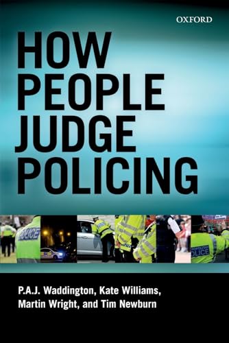 Stock image for How People Judge Policing for sale by Phatpocket Limited