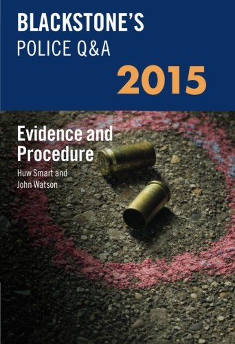 Stock image for Blackstone's Police Q&A: Evidence And Procedure 2015 (Blackstone's Police Manuals) for sale by AwesomeBooks