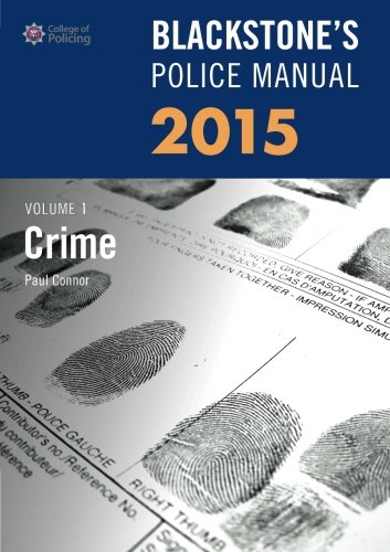 Beispielbild fr Blackstone's Police Manual Volume 1: Crime 2015 (Blackstone's Police Manuals) zum Verkauf von WorldofBooks