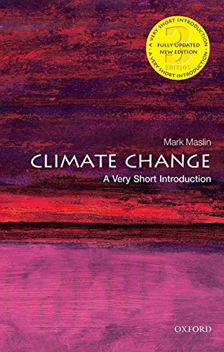 Beispielbild fr Climate Change: a Very Short Introduction zum Verkauf von Better World Books