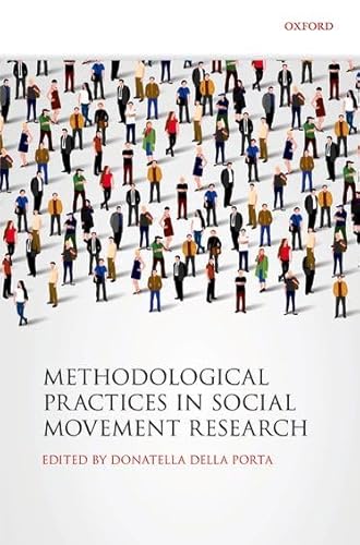 9780198719571: Methodological Practices in Social Movement Research