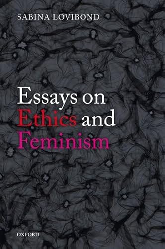 Imagen de archivo de Essays on Ethics and Feminism a la venta por Michener & Rutledge Booksellers, Inc.