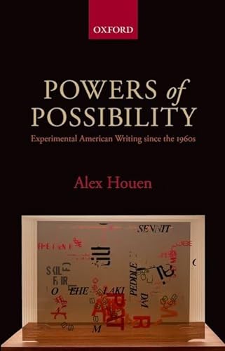 Powers of Possibility: Experimental American Writing Since The 1960S [Paperback] Houen, Alex