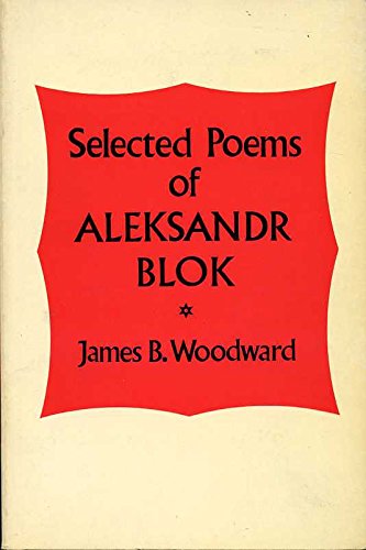 Selected Poems (9780198720140) by Blok, Aleksandr