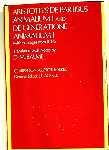 Aristotle's De Partibus Animalium I and De Generatione Animalium I (with passages from II. 1-3). ...