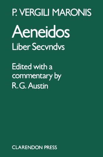 Imagen de archivo de P. Vergili Maronis Aeneidos Liber Secvundvs. With Commentary by R.G. Austin a la venta por Windows Booksellers