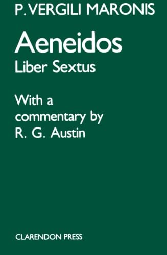 P. Vergili Maronis - Aeneidos. Liber sextus. Ed. with a commentary by R. G. Austin.