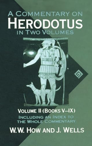 9780198721390: A Commentary on Herodotus in Two Volumes: With Introduction and Appendixes Volume 2 (Books V-IX)