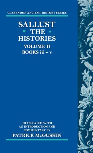 Stock image for Sallis: The Histories (Volume II, Books iii-v) for sale by Moe's Books