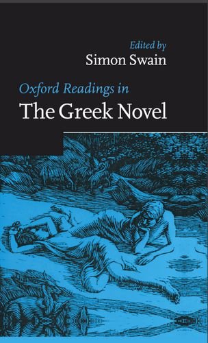 9780198721895: Oxford Readings in the Greek Novel