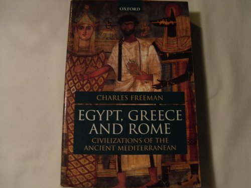 9780198721949: Egypt, Greece, and Rome: Civilizations of the Ancient Mediterranean
