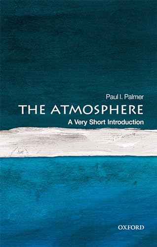 9780198722038: The Atmosphere: A Very Short Introduction (Very Short Introductions)
