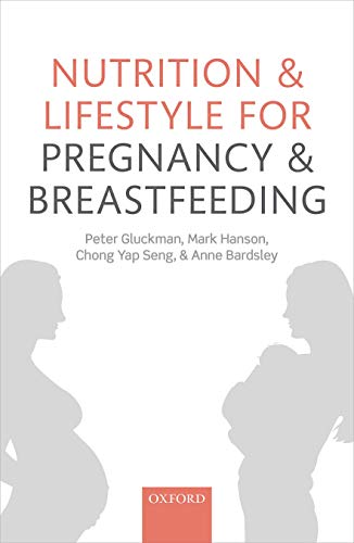Stock image for Nutrition and Lifestyle for Pregnancy and Breastfeeding for sale by KuleliBooks